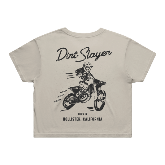 Dirt Slayer Crop Top
